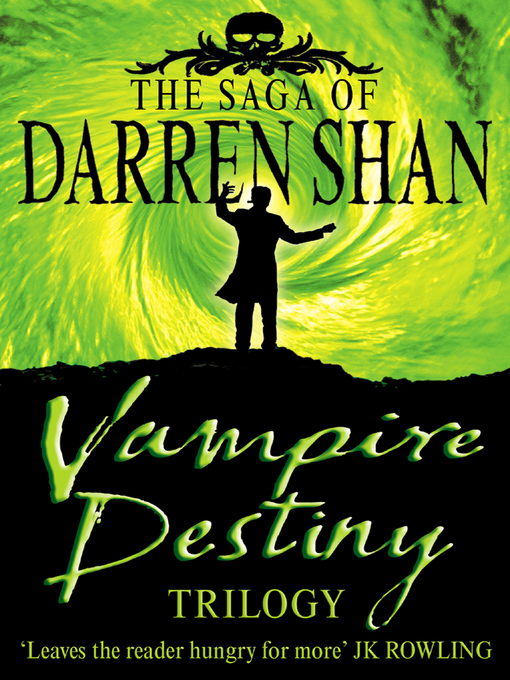 Title details for Vampire Destiny Trilogy by Darren Shan - Wait list